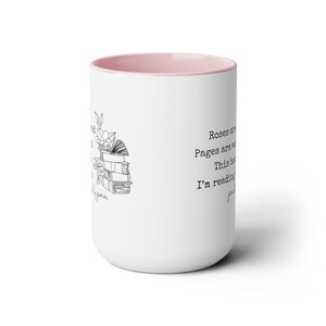 Romance Reader Mug Funny Bookish Coffee Cup | Roses Are Red Pages Are Worn Poem | Smut Readers Romantasy Merch | Bookclub Book Bestie Gifts image 3