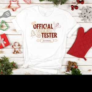 Official Cookie Tester Tee, Holiday Baking, Christmas Cookies, Christmas Baking, Matching Family Shirts, Matching Christmas Shirts, Xmas