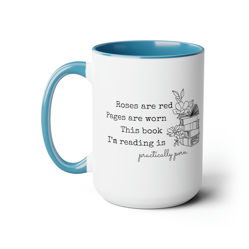 Romance Reader Mug Funny Bookish Coffee Cup | Roses Are Red Pages Are Worn Poem | Smut Readers Romantasy Merch | Bookclub Book Bestie Gifts Light Blue
