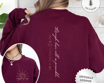 Through Love All Is Possible Crescent City Crewneck Sweater Licensed House of Earth and Blood by Sarah J. Maas Merch Light It Up Sweatshirt