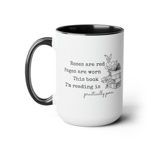 Romance Reader Mug Funny Bookish Coffee Cup | Roses Are Red Pages Are Worn Poem | Smut Readers Romantasy Merch | Bookclub Book Bestie Gifts Black