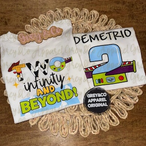 Two infinity and Beyond Birthday Shirt, Birthday Boy Tshirt, Personalized name and age on back, Toy Story Birthday Boy Tshirt
