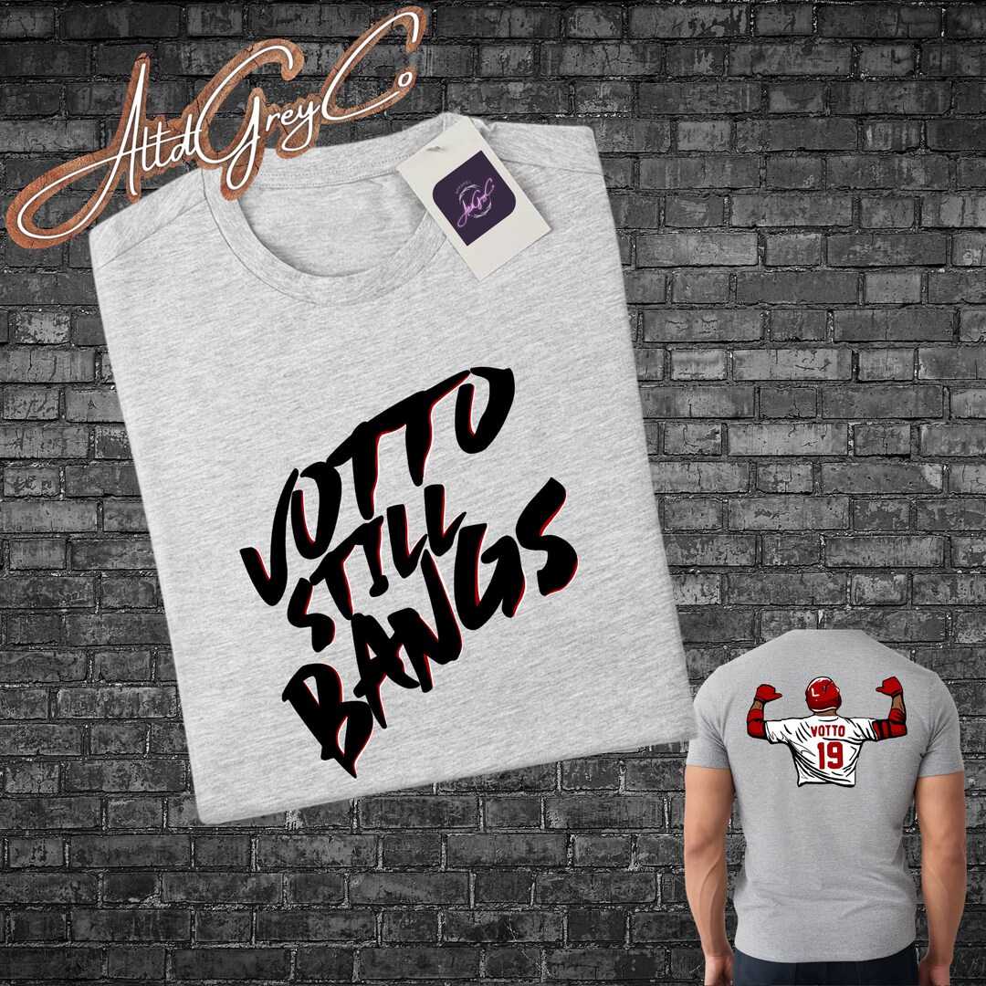 Votto Still Bangs Tshirt Joey Votto Shirt Cincinnati Reds Etsy