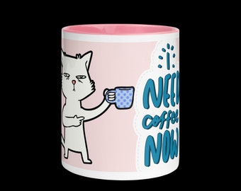 Coffee Mug| Pink| I Need Coffee Now| Kitchen Essentials| Perfect Gift| For Her|