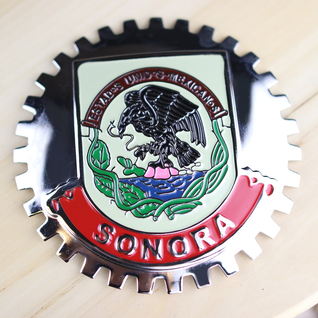 SONORA New Chrome Front Grill Truck Car Badge Emblem Mexican Flag