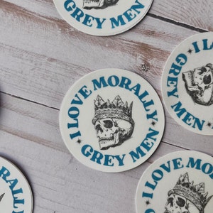 I love Morally Grey Men, Kindle Sticker, Bookish Sticker, smut sticker, booktok sticker, acotar sticker, sticker for kindle, reading sticker