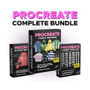 May include: A digital product bundle for Procreate featuring three black boxes labeled Procreate Complete Bundle, Procreate Stitch Brushes, Procreate Fabric Brushes, and Procreate Garment Templates with graphics of clothing items and text.