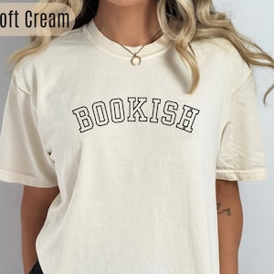 Bookish Shirt, Bookworm Sweatshirt, Book Nerd Shirt, Book Lover Shirt, Bookish Gift, Gift for Book Lover, Librarian T-Shirt