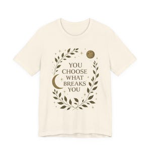 Camiseta Romantasy, Camiseta "Tú eliges lo que te rompe", Top de romance fantástico, Camiseta para lectores de Booktok, Regalo celestial para amantes de los libros, Camiseta con estética de hadas Natural