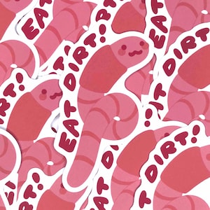 Worm Sticker &quot;Eat Dirt!&quot; | waterproof, scrapbook, planner, stationery, worm, kawaii