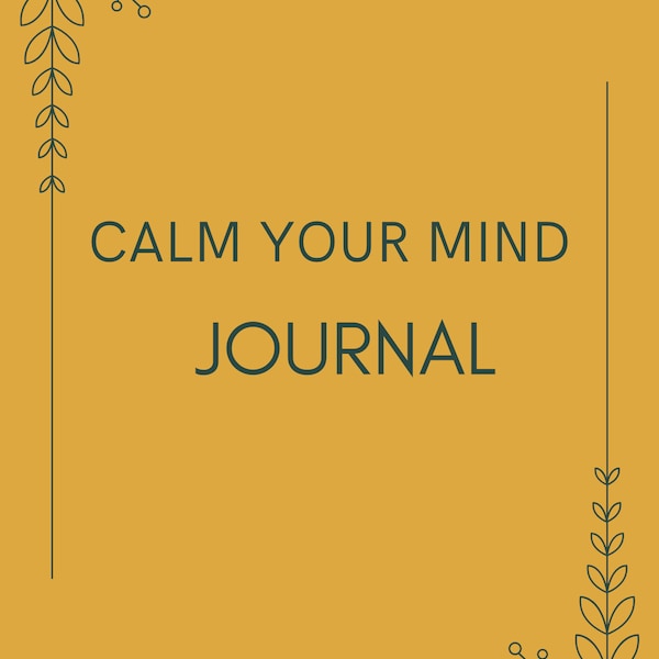 Calm Your Mind Printable Workbook, Declutter Your Mind Printable, Self Compassion Journal, Soothing Self Care Digital Downloads, Routines