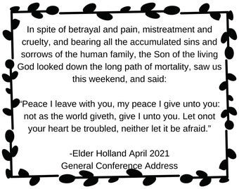 LDS Easter Quotes, LDS General Conference Quotes, Peace In Jesus Christ, Home Décor, Gift For Ministering Sister, Relief Society, Missionary