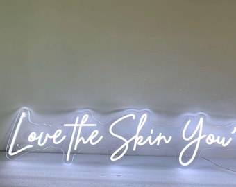 Love the skin you're in Neon Sign, Skincare Sign, Esthetician Decor, Skincare Salon Decor, Beauty Salon Decor, Beauty Skin Care