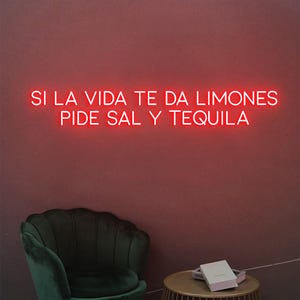 Insegna al neon personalizzata "Si La Vida Te Da Limones Pide Sal Y Tequila", luce al neon per snack bar con tequila, luce a LED per bar con tequila, tequila spagnola
