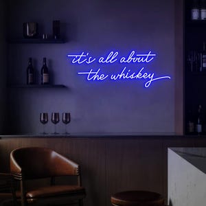 It&#39;s all about the whiskey Neon Sign, Whiskey Bar Sign, Home Whiskey Bar Decoration, Rustic Whiskey Bar Wall Neon Light, Whiskey Signs
