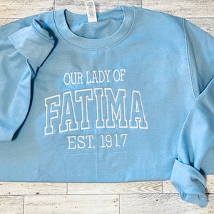 Our Lady of Fatima Sweatshirt, Virgin Mary Sweatshirt,Ave Maria Catholic Sweatshirt, Fatima Women&#39;s sweatshirt, Fatima Sweatshirt