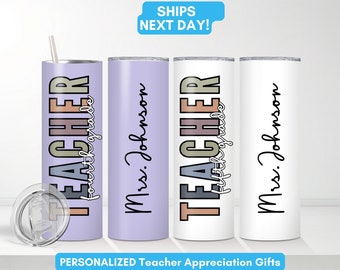 Custom Teacher Tumbler, Personalized Teacher Appreciation Week Gift for Teacher / Giftfrom Student For-Best-Teacher Gift for-School-Teacher