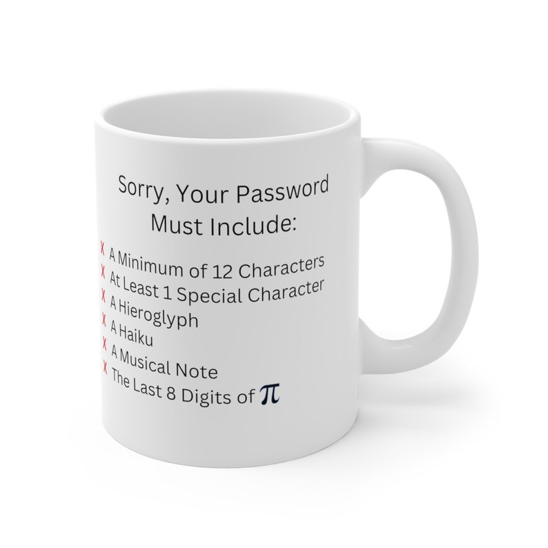 Funny Password Requirement Coffee Mug 'sorry Your Etsy UK
