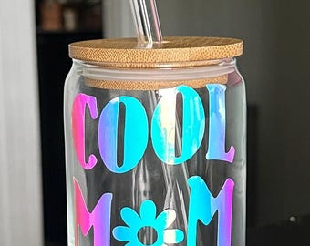 Cool Mom Club glass cup; glass cup with glass straw, glass cup with bamboo lid; cool mom club; boy mom; girl mom; holographic vinyl