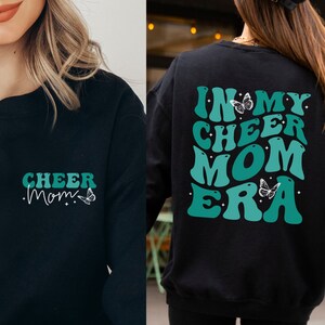 In My Cheer Mom Era Sweatshirt Cheer Mom Sweatshirts Cheer Mom Crewneck Cheer Mama Sweatshirt Cheer Mom Gift Cheerleader Mom Sweatshirt