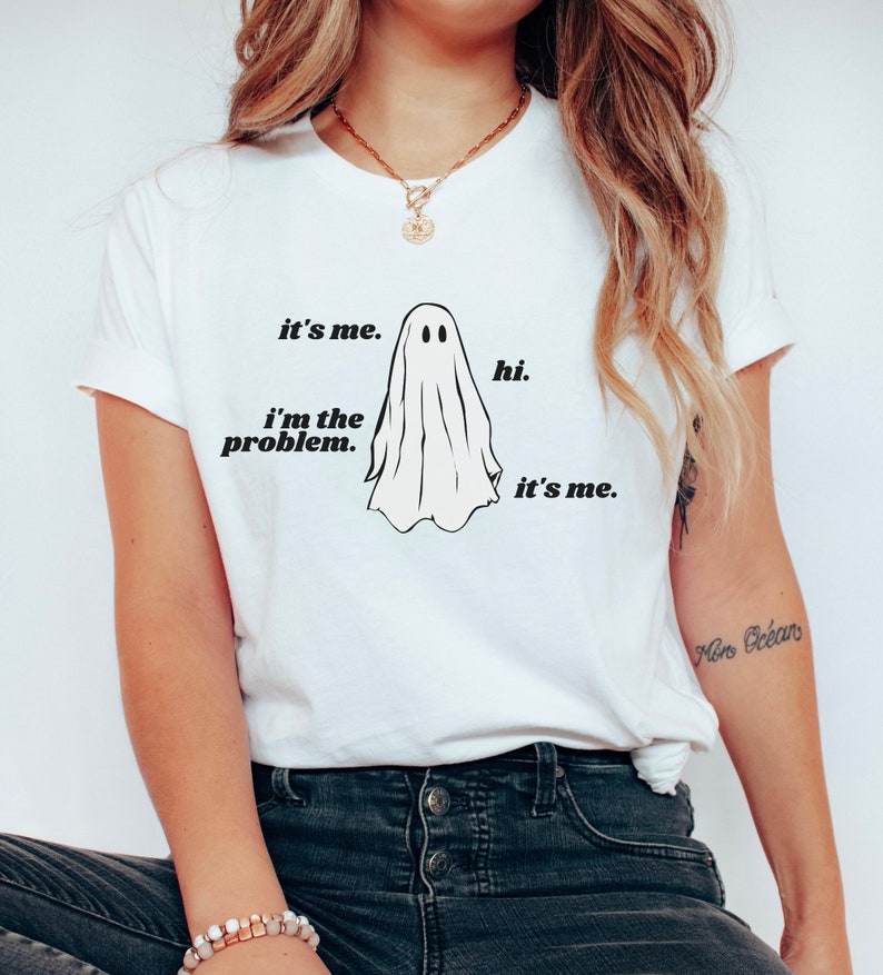 Halloween Ghost Shirt Women Halloween Tshirt Funny Ghost TShirt Halloween T Shirt Gift I'm the Problem T-Shirt Ghosted Tee Its Me Hi Shirt