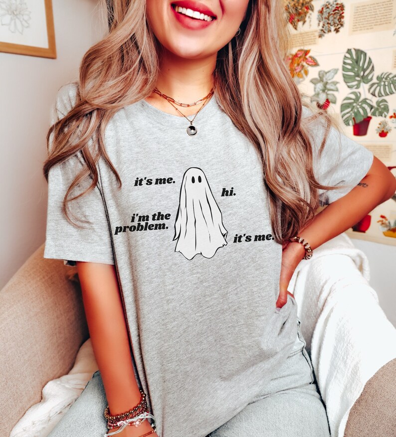 Halloween Ghost Shirt Women Halloween Tshirt Funny Ghost TShirt Halloween T Shirt Gift I'm the Problem T-Shirt Ghosted Tee Its Me Hi Shirt