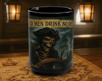 Pirate Skull Mug, Dead Men Drink No Decaf, Nautical Decor