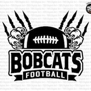 May include: A black and white graphic design featuring a football centered between two clawed paws with sharp, jagged scratch marks above. The text BOBCATS is displayed in large bold letters above the word FOOTBALL on a banner at the bottom.