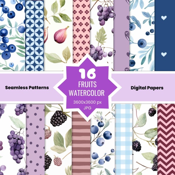 Digital Paper Fruits Watercolor | Seamless Digital Patterns | berries, grapes, fig | Scrapbook paper | Commercial use | Instant Download