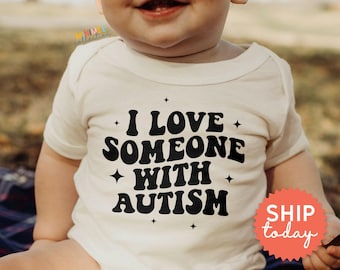 I Love Someone With Autism Onesies® Brand, Autism Acceptance Baby Bodysuit, Baby Shower Gift, Rainbow Baby Clothes, (BC-AUT24)