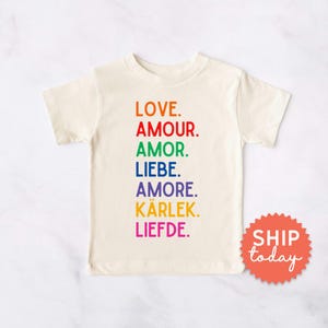 Pride Love Toddler Shirt, LGBTQ Kid's Shirt, Multilingual Love Design, Rainbow Pride Baby Outfit, LGBTQ+ Support Shirt(BC-PRI43)