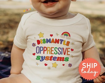 Rainbow Baby Bodysuit, Pride Baby Clothes, LGBTQ Support Bodysuit, Dismantle Oppressive Systems, Inclusive Infant Outfit(BC-PRI36)