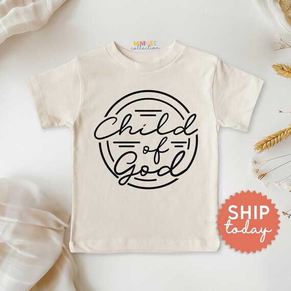 Child Of God Shirt, Christian Kids Clothing, Faith Apparel, Religious Tees For Toddler, Bible Study Outfits, (BC-REL15)
