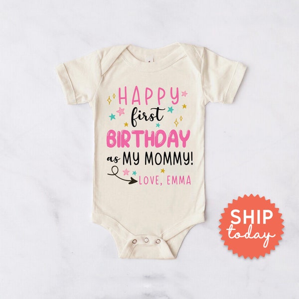 Happy First Birthday as my Mommy Onesies® Brand, Personalized Birthday Bodysuit, Mommy Birthday Gift, Cute Baby Girl Outfit, (BC-BIR3 Pink)