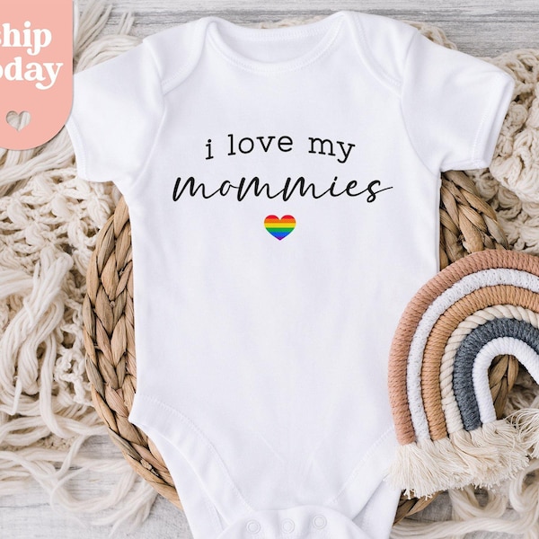 I Love My Mommies Onesie® , Gay Pride Bodysuit , Lesbian Baby Gift , LGBT Baby Clothes , Mothers Day Gift , (ON-PRI66)