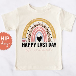 Happy Last Day of School Toddler Shirt, Boy Girl Youth End Of School Year, School's Out Shirt, Hello Summer Kids Shirt, (BC-SCH73)