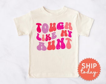 Tough Like My Aunt Shirt, Support Equality Tee, Female Empowerment Clothes, Tiny Activist Gift From Aunt, (BC-WOM100)