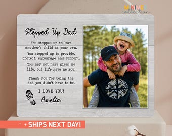 Step Father Appreciation Gift |Personalized Stepdad Father's Day Gift | Custom Stepped Up Dad Picture Frame (PS-DAD57)