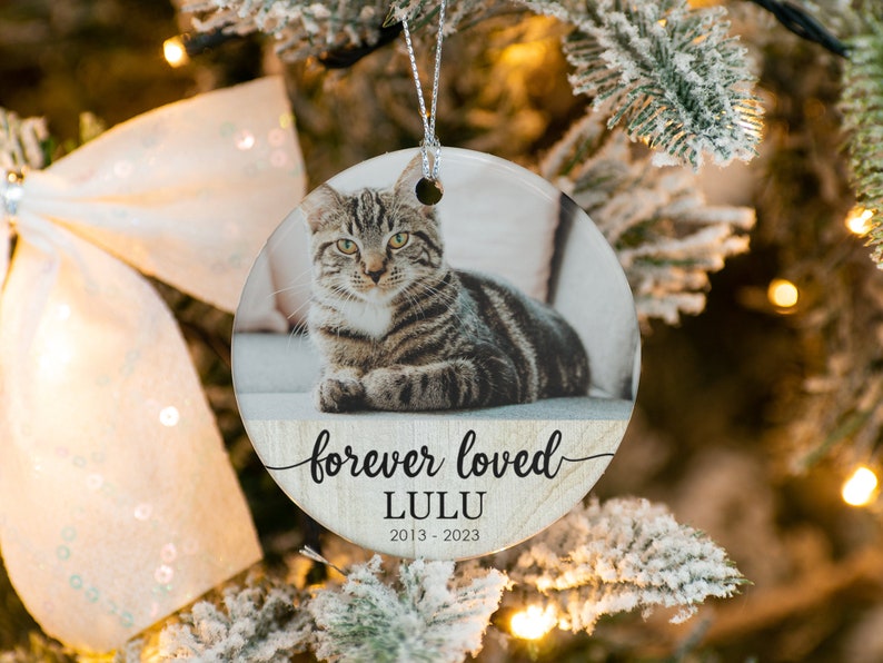Custom Cat Memorial Ornament, Pet Memorial Gift, Christmas Pet Remembrance Ornament, Pet Loss Keepsake, Pet Owner Memorial Gift Forever Loved