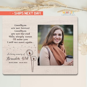 Personalized Loss Of Loved One, Goodbyes Are Not Forever Memorial Gift, In Loving Memory Photo Frame, Photo Memorial Keepsake, (PS-MEM3)