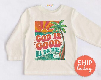 God Is Good All The Time Kids Shirt - Retro Faith Toddler Tee - Christian Summer Outfit(BC-TRE265)
