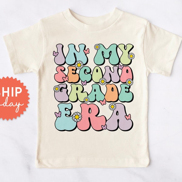 In My Second Grade Era Shirt, 2nd Grade Toddler Girl Outfit, Floral Back To School Shirt, First Day Of School Gift For Toddler