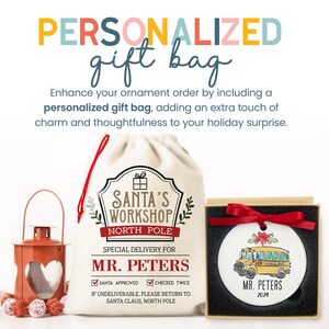 a personalized gift bag, a Santa's Workshop North Pole special delivery bag, and a Christmas ornament in the shape of a Santa school bus.