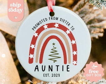 Promoted From Sister To Auntie Ornament, Christmas Rainbow Ornament For Sister, Baby Announcement Gift For Auntie