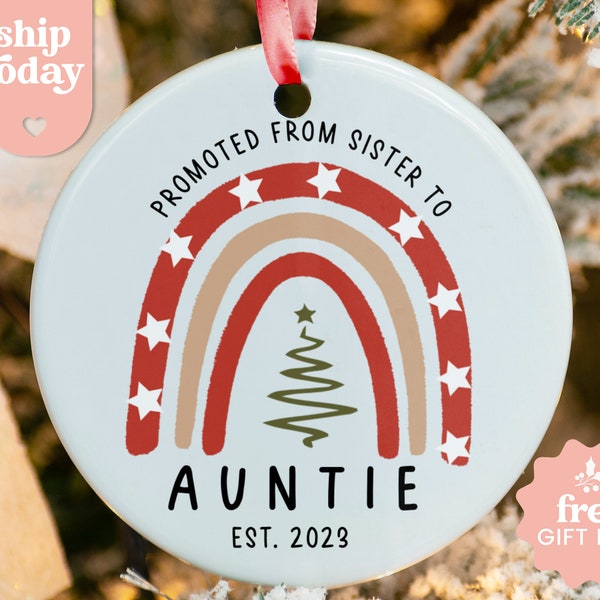 Promoted From Sister To Auntie Ornament, Christmas Rainbow Ornament For Sister, Baby Announcement Gift For Auntie