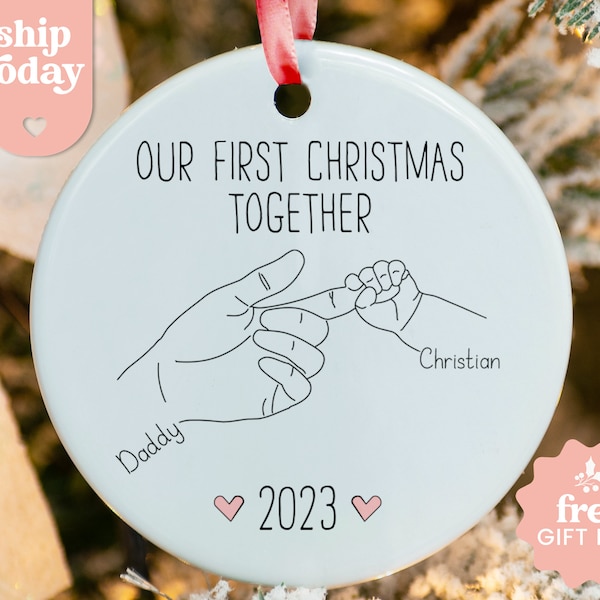 Our First Christmas Together Ornament, New Baby And Daddy Personalized Ornament, Family Keepsake, Custom Baby Name Ornament