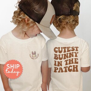Cutest Bunny in The Patch Toddler Shirt, Front and Back Toddler Tee, Funny Christian Kids Tshirts, Easter Gift For Toddler, (FBC-EAS14)