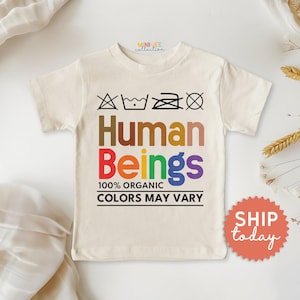 Human Beings Toddler Shirt, Pride Month Toddler Tee, LGBTQ+ Ally Shirt, Equality Kids Shirt, Non-Binary Ally Shirt, (BC-PRI41)