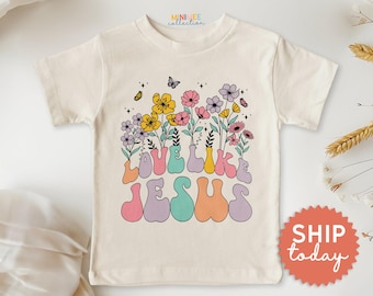 Love Like Jesus Floral Toddler Shirt, Sunday School Shirt, Religious Shirt, Inspirational Kids Shirt, Cute Jesus Tee, (BC-REL73)
