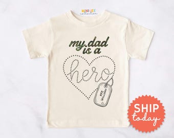 My Dad Is A Hero Military Kids Shirt | Army Family Tee | Father's Day Gift For Military Child (BC-DAD105)